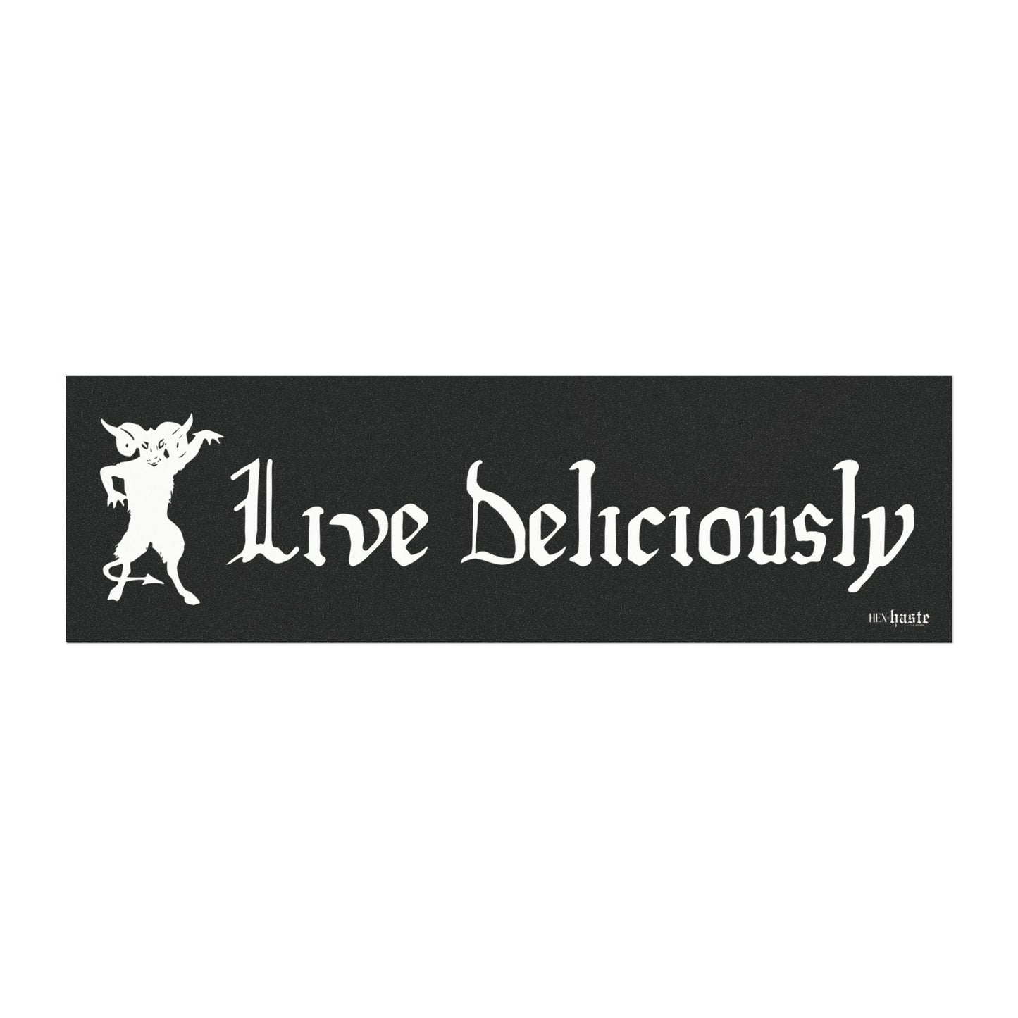Live Deliciously Car Bumper Magnet