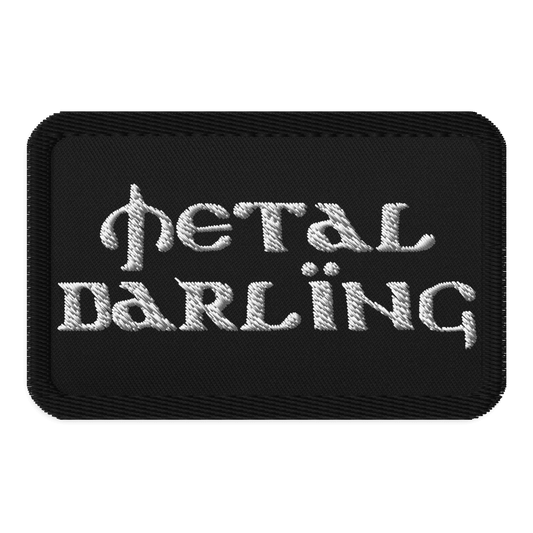 Metal Darling Embroidered Patch